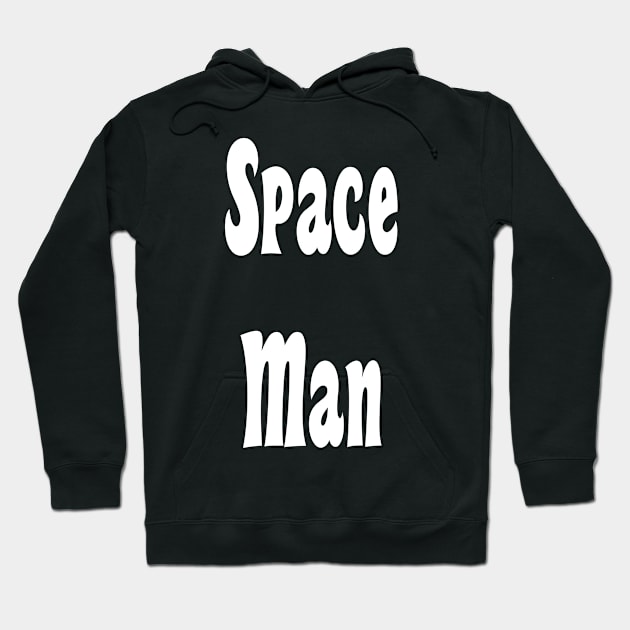 Space Man - Thank You Hoodie by PlanetMonkey
